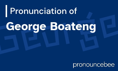 how to pronounce george-boateng feature image