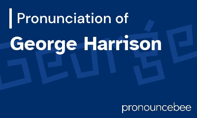 how to pronounce george-harrison feature image