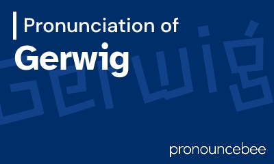 how to pronounce gerwig feature image