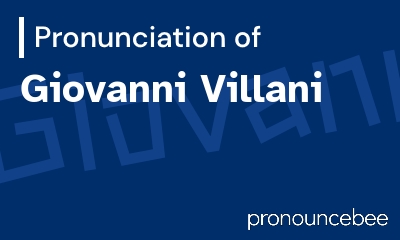 how to pronounce giovanni-villani feature image