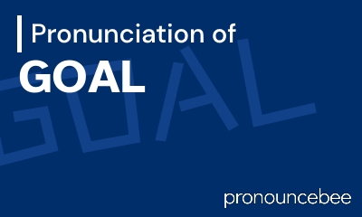 how to pronounce goal feature image
