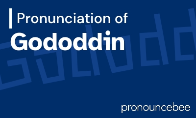 how to pronounce gododdin feature image