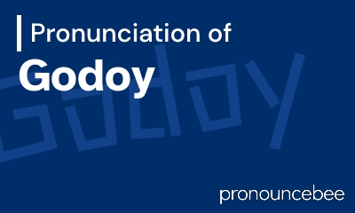 how to pronounce godoy feature image