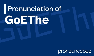 how to pronounce goethe feature image