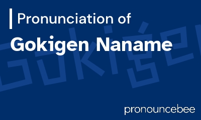 how to pronounce gokigen-naname feature image