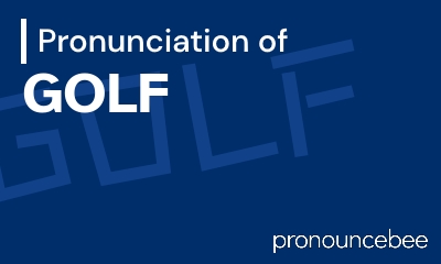 how to pronounce golf feature image