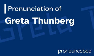how to pronounce greta-thunberg feature image