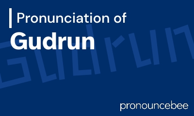 how to pronounce gudrun feature image