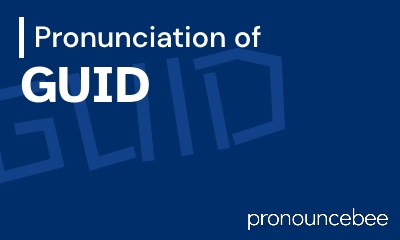 how to pronounce guid feature image