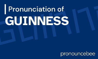 how to pronounce guinness feature image
