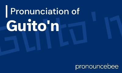 how to pronounce guito-n feature image