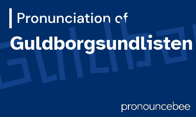 how to pronounce guldborgsundlisten feature image