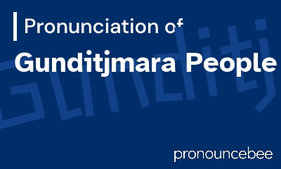 how to pronounce gunditjmara-people feature image