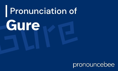 how to pronounce gure feature image