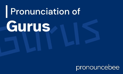 how to pronounce gurus feature image