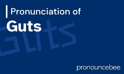 how to pronounce guts feature image