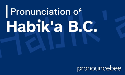 how to pronounce habik-a-b-c feature image