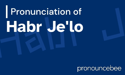 how to pronounce habr-je-lo feature image