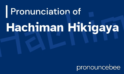 how to pronounce hachiman-hikigaya feature image