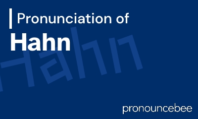 how to pronounce hahn feature image