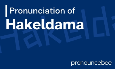 how to pronounce hakeldama feature image