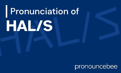 how to pronounce hal-s feature image
