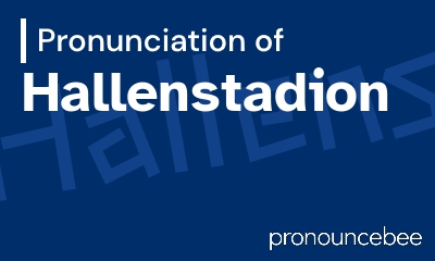 how to pronounce hallenstadion feature image