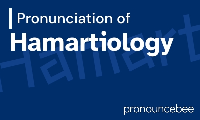 how to pronounce hamartiology feature image