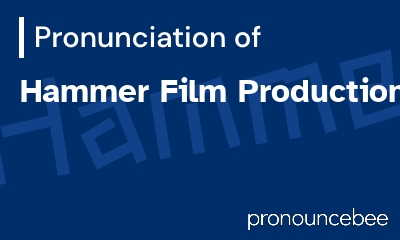 how to pronounce hammer-film-productions feature image