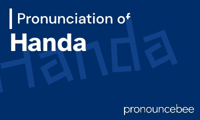 how to pronounce handa feature image