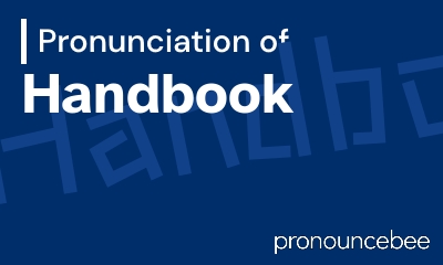 how to pronounce handbook feature image