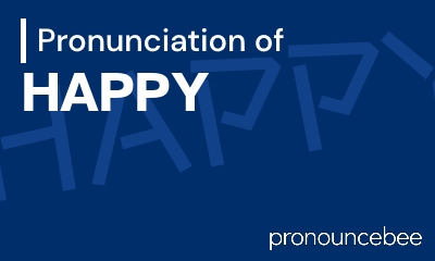 how to pronounce happy feature image