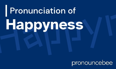 how to pronounce happyness feature image