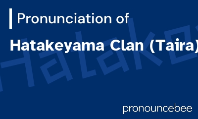 how to pronounce hatakeyama-clan-taira feature image