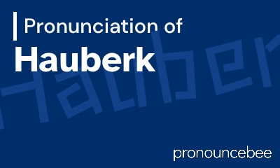 how to pronounce hauberk feature image