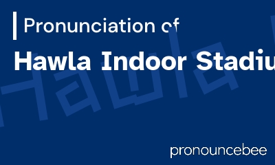 how to pronounce hawla-indoor-stadium feature image