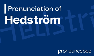 how to pronounce hedstr-m feature image