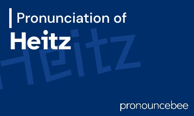 how to pronounce heitz feature image