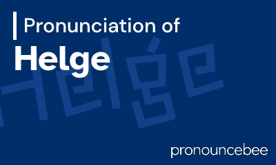 how to pronounce helge feature image