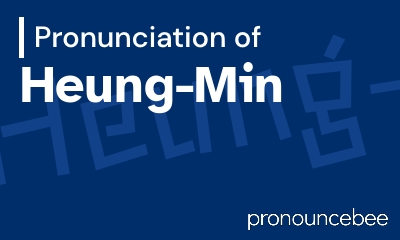 how to pronounce heung-min feature image
