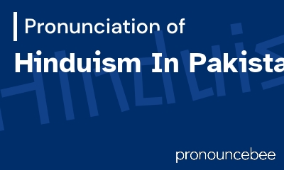 how to pronounce hinduism-in-pakistan feature image