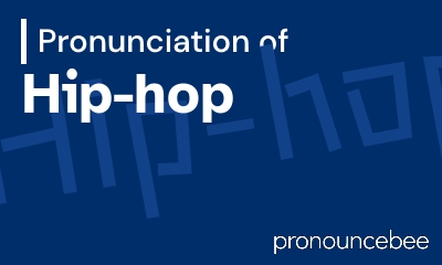 how to pronounce hip-hop feature image