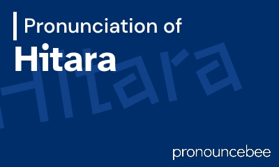 how to pronounce hitara feature image