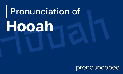 how to pronounce hooah feature image
