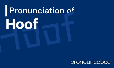 how to pronounce hoof feature image