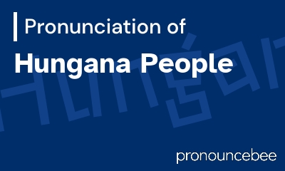 how to pronounce hungana-people feature image