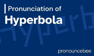 how to pronounce hyperbola feature image