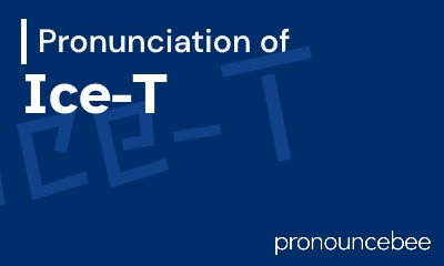 how to pronounce ice-t feature image