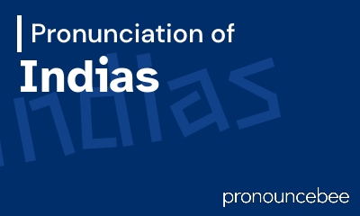 how to pronounce indias feature image