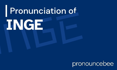 how to pronounce inge feature image